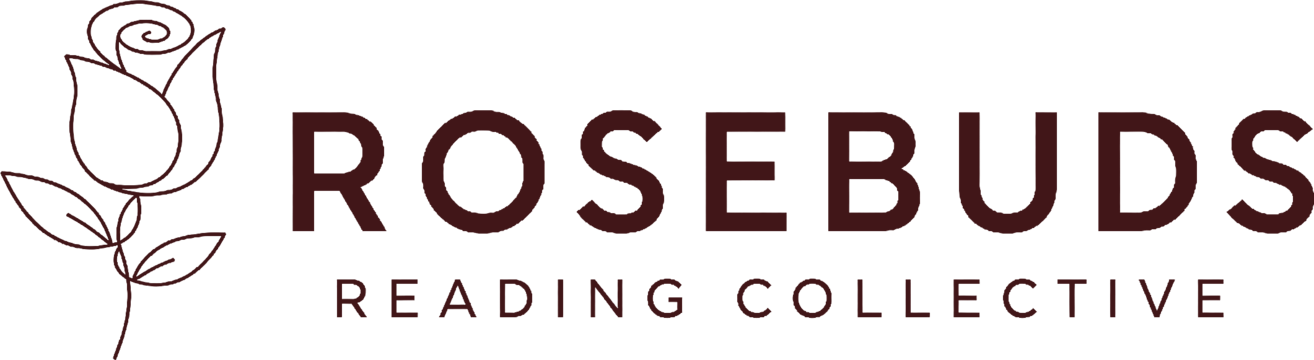 Rosebuds Reading Collective